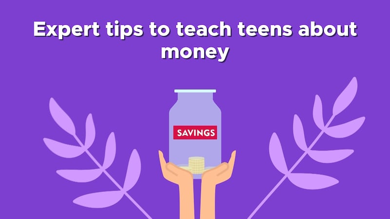 Expert tips to teach teens about money