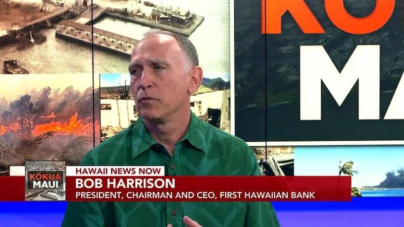 CEO of First Hawaiian Bank explains how they helping those impacted by the Maui fires.